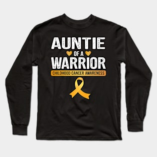 Auntie Of A Warrior Childhood Cancer Ribbon Long Sleeve T-Shirt